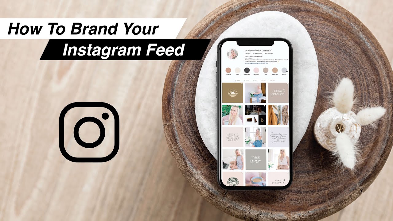 How To Brand Your Instagram Feed - YouTube