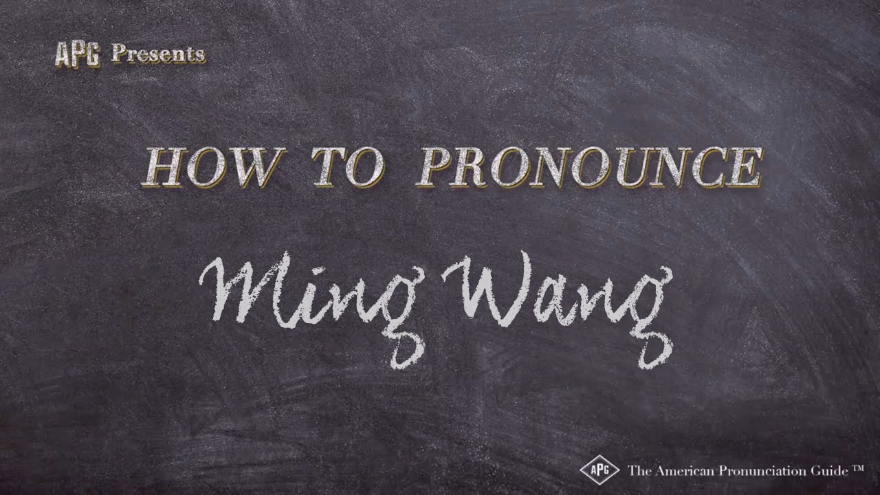 How to Pronounce Ming Wang (Real Life Examples!) - YouTube