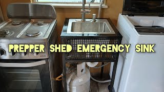 Prepper shed emergency sink