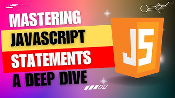 Mastering JavaScript Statements: A Deep Dive