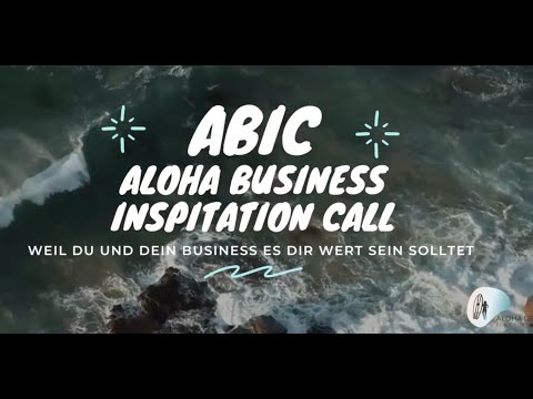 ABIC#1 - Aloha Business Inspiration Call
