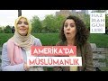 AMERİKA'DA MÜSLÜMAN OLMAK | Amerika'da Müslümanlara Karşı Önyargı Var mı?