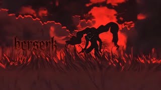 Guts' rage is unmatched.