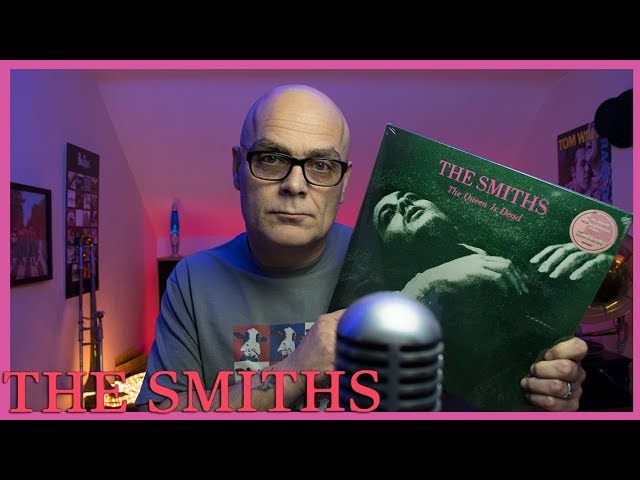 The Smiths "The Queen Is Dead" Vinyl First Play - YouTube