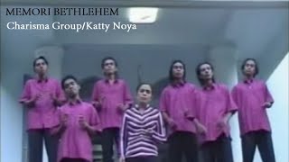 Charisma Group/Ketty Noya - MEMORY BETHLEHEM