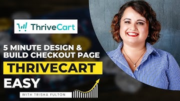New 2023: ThriveCart Design and Build a Checkout Page in 5 minutes