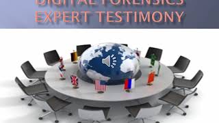 DIGITAL FORENSICS EXPERT TESTIMONY