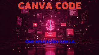 Canva Code - Analisando Projetos Gerados II