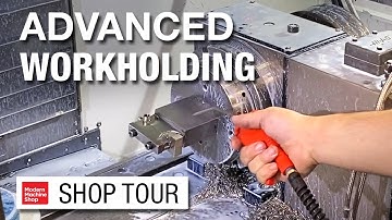 Workholding Increases a CNC Shop’s Efficiency | Machine Shop Tour