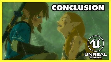 BOTW Conclusion and Where to Go From Here | Legend of Zelda in UE4 #18