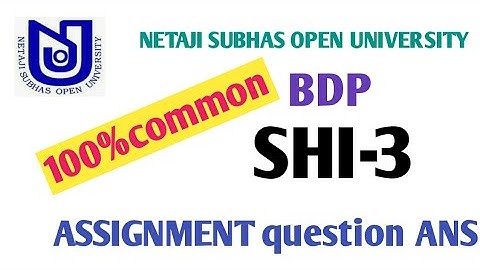 NSOU/BDP/shi-3/assignment question ANS