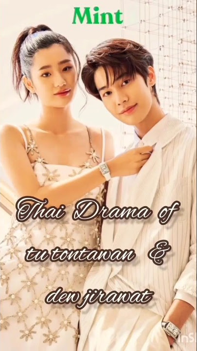 Best Thai Dramas  of tu tontawan & dew jirawat #f4thailand #thaidrama #dramas #shorts #shortsfeed