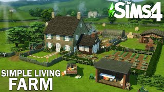 🌿 SIMPLE LIVING FARM 🐄// Sims 4 Speed Build // NoCC