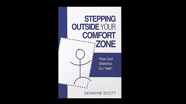 Dewayne Scott 3:  Expanding Your Comfort Zone