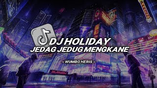 DJ HOLIDAY MENGKANE VIRAL TIKTOK 2023-HOLIDAY VIA VALLEN