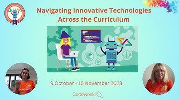 Navigating Innovative Technologies Across the Curriculum  MOOC EU Code Week