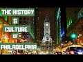 Philadelphia PA Culture|The History of Philadelphia|Culture of Philadelphia|Philadelphia Pa History