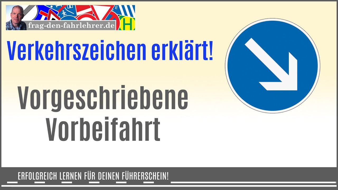 Was Gilt Bei Diesem Verkehrszeichen Pfeil Links Was zeigt dir der Pfeil auf diesem Vorschriftzeichen an. Dieses