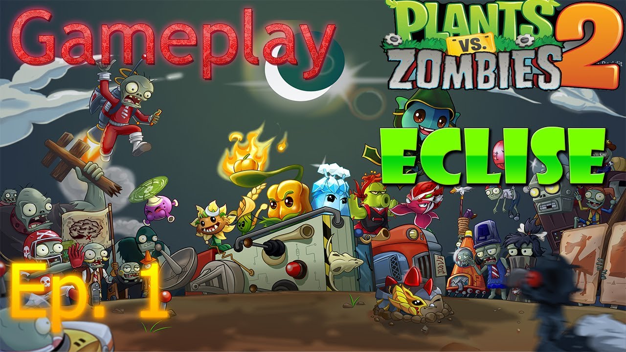 Plants vs Zombies 2 - Project Eclise Alpha 4.5 GAMEPLAY Episodio 1 ...