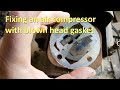Air Compressor Head Gasket Fix
