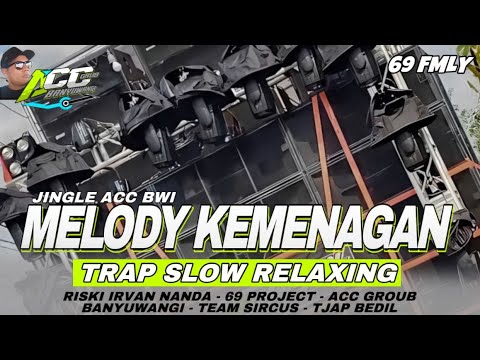 JINGLE TRAP MELODY KEMENAGAN  RISKI IRVAN NANDA ACC GROUP