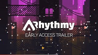 Rhythmy - Early Access Trailer