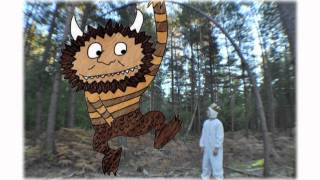 Where The Wild Things Are.