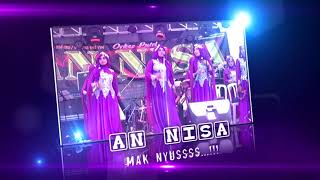 Tiada guna // AN NISA LIVE KUWAWUR SUKOLILO PATI 2019