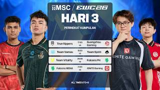 [SIARAN LANGSUNG] | MSC DI Peringkat Kumpulan EWC Hari Ke-3 | (MY)