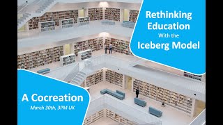 Rethinking Education Systems with the Iceberg Model
