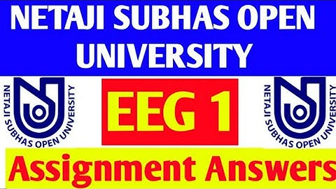EEG-01 assignment answer | bdp 1st year | NSOU assignment answer EEG-01 |Assignment answer | KISHOR》