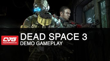 Dead Space 3 Demo Gameplay