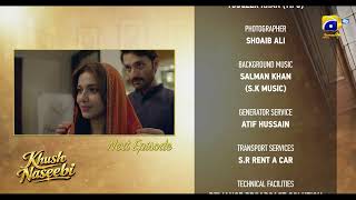 Khush Naseebi Episode 61 Teaser - Geo Entertainment