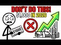 What To Do With $1,000 in 2026 (Don’t Make This Mistake)