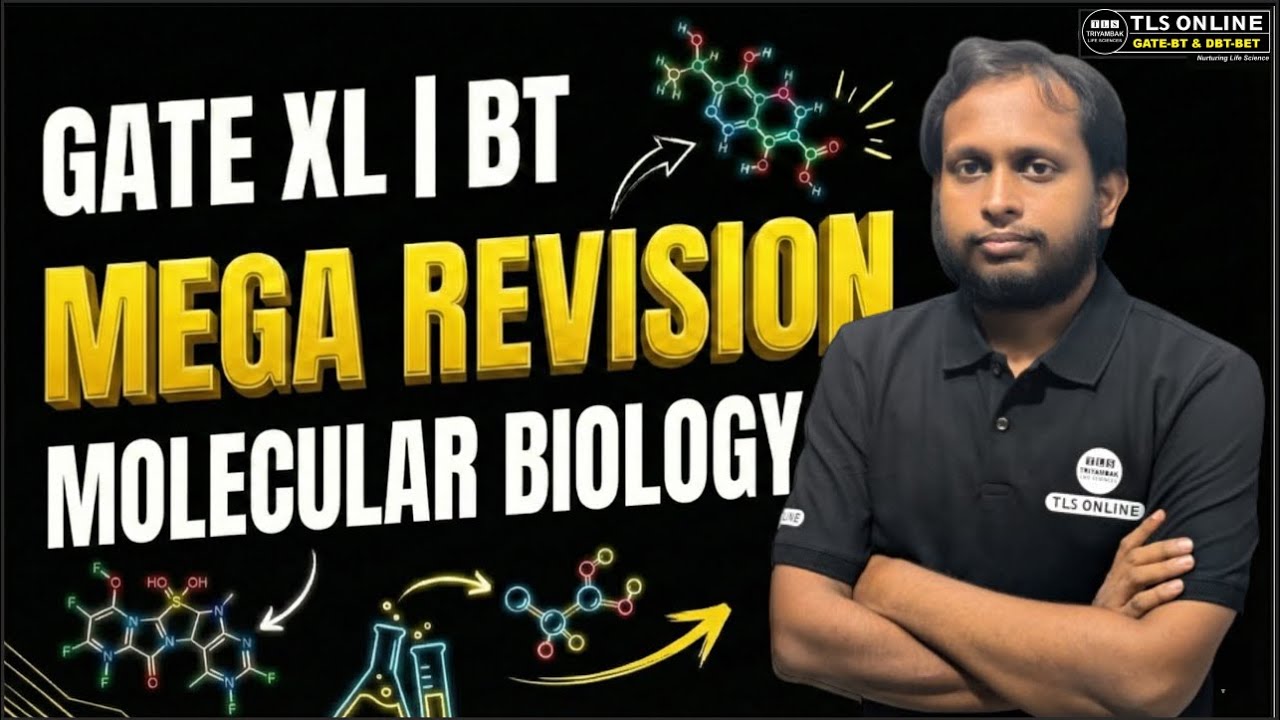 𝐆𝐀𝐓𝐄 𝐗𝐋 & 𝐁𝐓 𝟐𝟎𝟐𝟔 | 𝐌𝐨𝐥𝐞𝐜𝐮𝐥𝐚𝐫 𝐁𝐢𝐨𝐥𝐨𝐠𝐲 𝐌𝐞𝐠𝐚 𝐑𝐞𝐯𝐢𝐬𝐢𝐨𝐧 | 𝐂𝐨𝐦𝐩𝐥𝐞𝐭𝐞 𝐎𝐧𝐞-𝐒𝐡𝐨𝐭