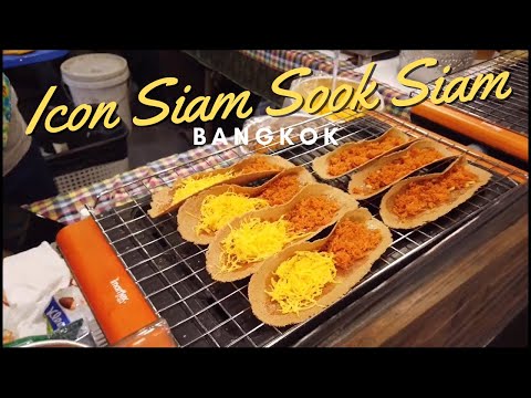 Must Visit Bangkok Thai Street Food @ Icon Siam Food Court - Sooksiam