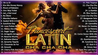 Top 100 Latin Dance Cha Cha Cha Music 2024 Playlist Nonstop Old Latin Cha Cha Cha Songs Of All Time