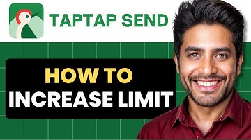 How To Increase Taptap Send Limit (Full Guide)