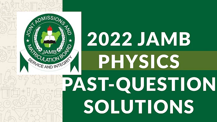 2022 PHYSICS JAMB PAST QUESTIONS AND SOLUTIONS | PHYSICS CLASS REVISION | JAMB CBT ANSWERS