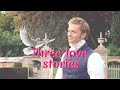 Rupert Penry-Jones - Three love stories