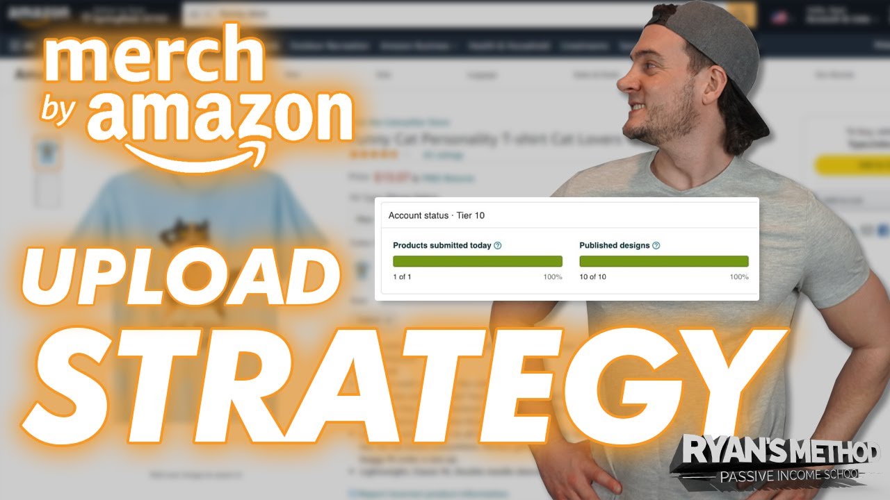 UPDATED Amazon Merch Upload Strategy For Most Tiers YouTube