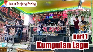 PART 1 RAFIFA MUSIC SHOW DESA TANJUNG PERING INDRALAYA UTARA