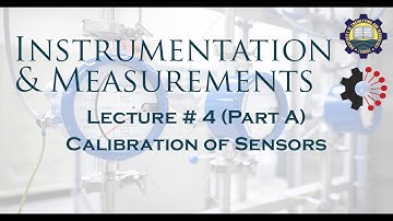 Lecture 4 Calibration of Sensors