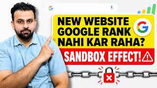 🔥 Why 90% of New Websites Don't Rank Google Sandbox Effect Explained | SEO Tips 2026