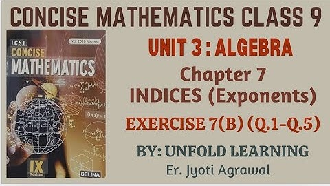 ICSE CLASS 9 || CONCISE MATHEMATICS || 2025-26 || 7. INDICES || Exercise 7(B)