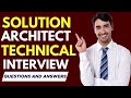 Top 20 Solution Architect Technical Interview Questions and Answers for 2025