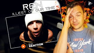 BACK WITH THE: Illest Of Our Time - Ren (Reaction)