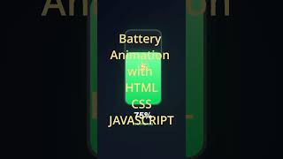 I made this battery charging animation in HTML CSS JAVASCRIPT