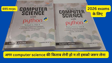 Sumita Arora Computer Science With Python Textbook Class 11th Full Review With Detailed Explanation