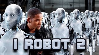 I ROBOT 2 Will Smith